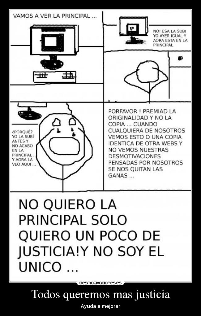 Todos queremos mas justicia - Ayuda a mejorar