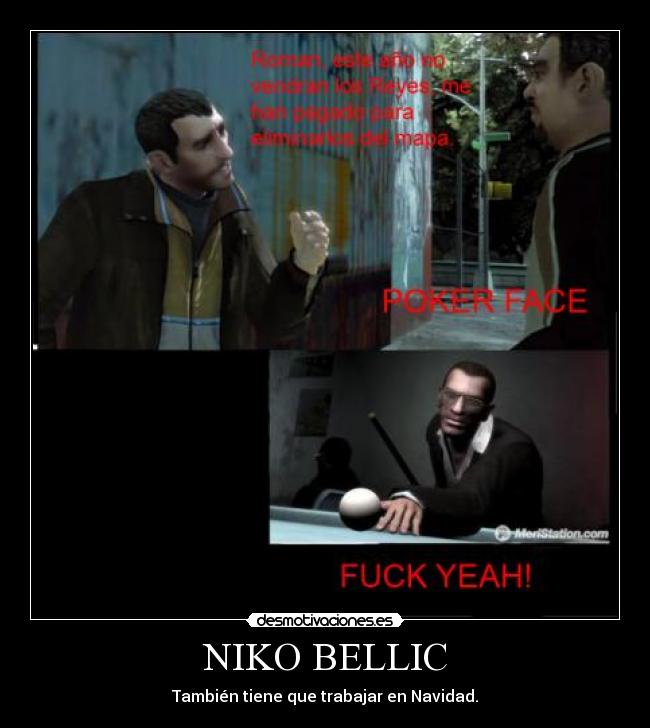 NIKO BELLIC - También tiene que trabajar en Navidad.