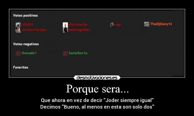 Porque sera... -