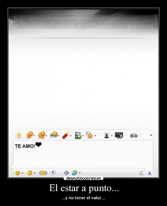 El estar a punto... - 