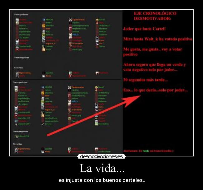 La vida... - es injusta con los buenos carteles..