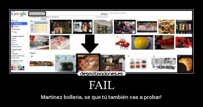 FAIL - Martinez bolleria, se que tú también vas a probar!