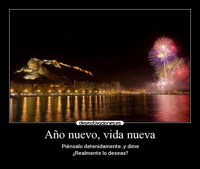 Año nuevo, vida nueva -
