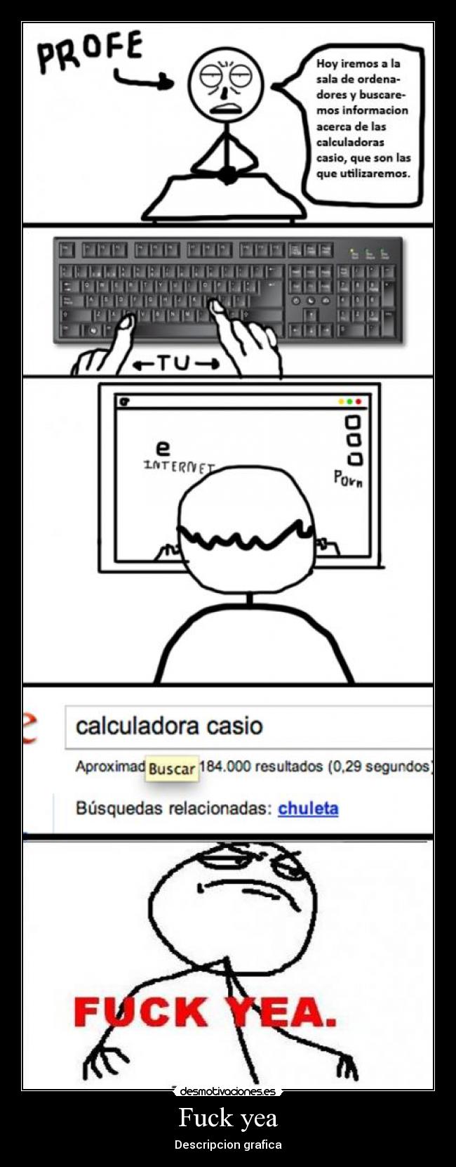 carteles chuleta calculadora casio fuck yea wtf lol desmotivaciones