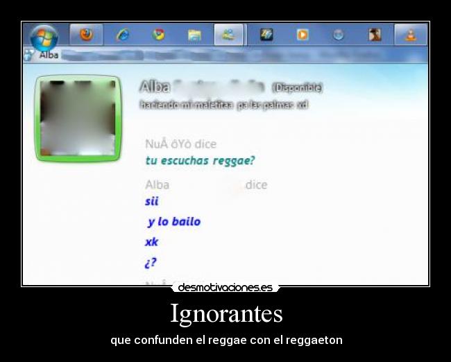 Ignorantes - que confunden el reggae con el reggaeton
