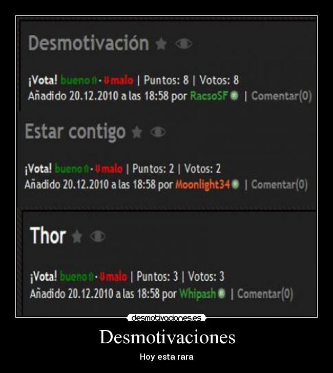 Desmotivaciones - Hoy esta rara