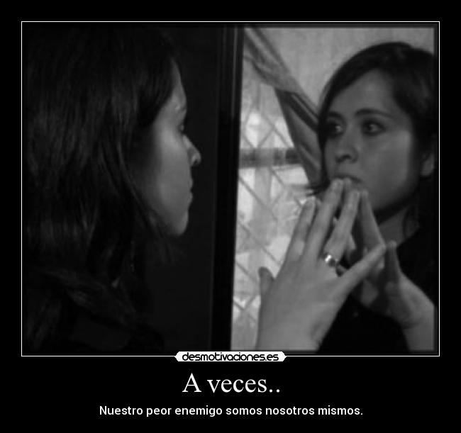 carteles peor enemigo desmotivaciones