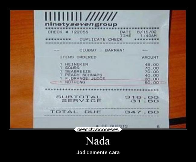 Nada - Jodidamente cara