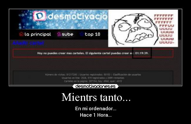 Mientrs tanto... - En mi ordenador...
Hace 1 Hora...