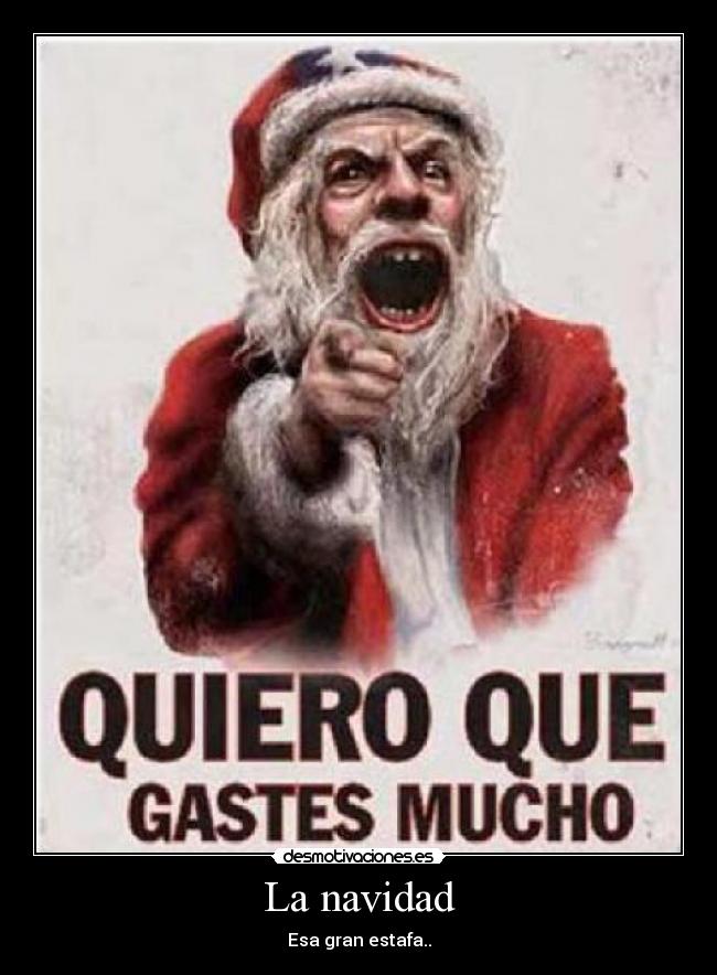 carteles navidad navidad papa noel santa claus san nicolas desmotivaciones