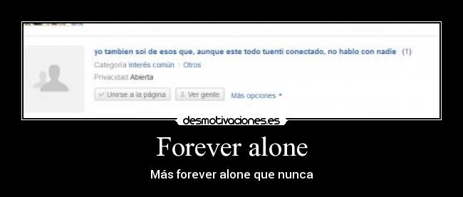 Forever alone - 