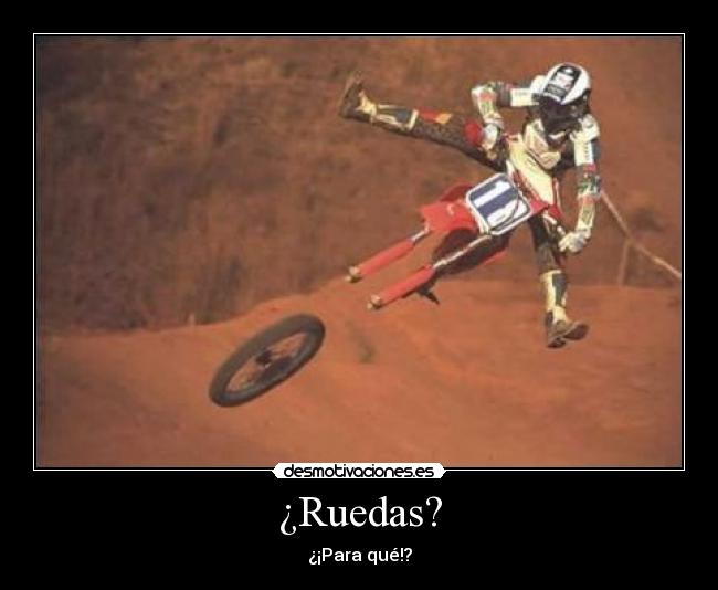 ¿Ruedas? - 