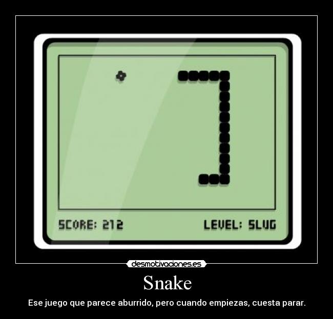 Snake -