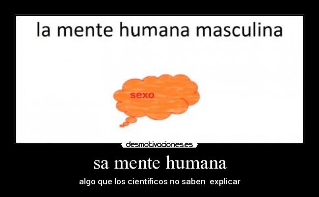 sa mente humana -