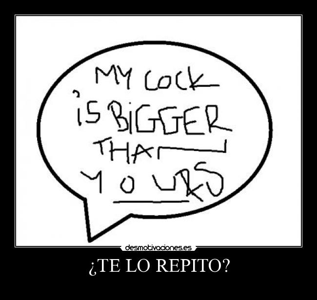 ¿TE LO REPITO? - 
