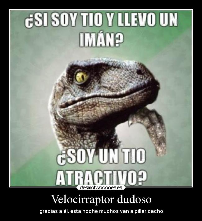 Velocirraptor dudoso -