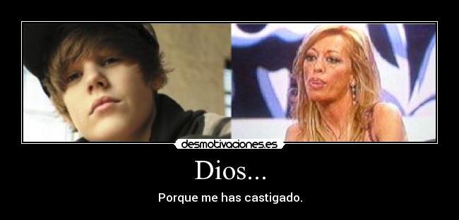 Dios... -