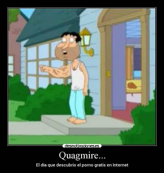 Quagmire... -