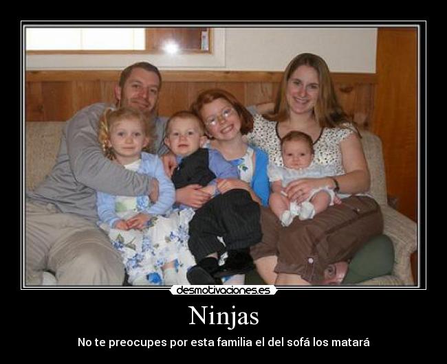 Ninjas -