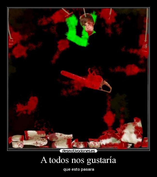 A todos nos gustaría - 