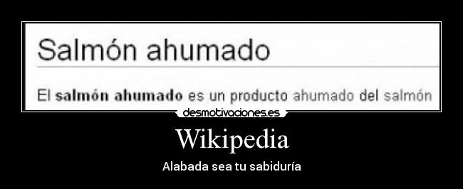 Wikipedia - Alabada sea tu sabiduría
