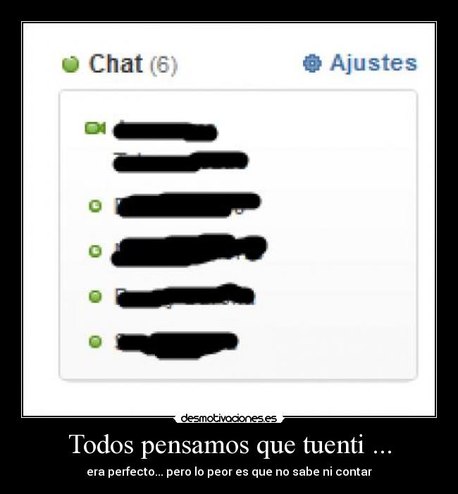 Todos pensamos que tuenti ... - 