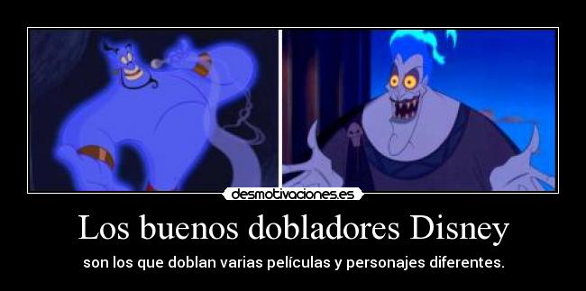 Los buenos dobladores Disney -