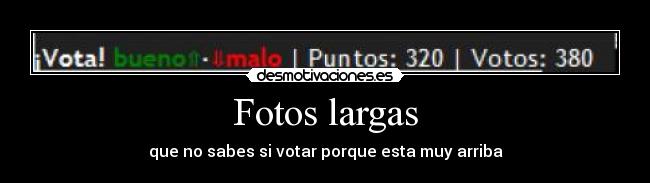 Fotos largas - 