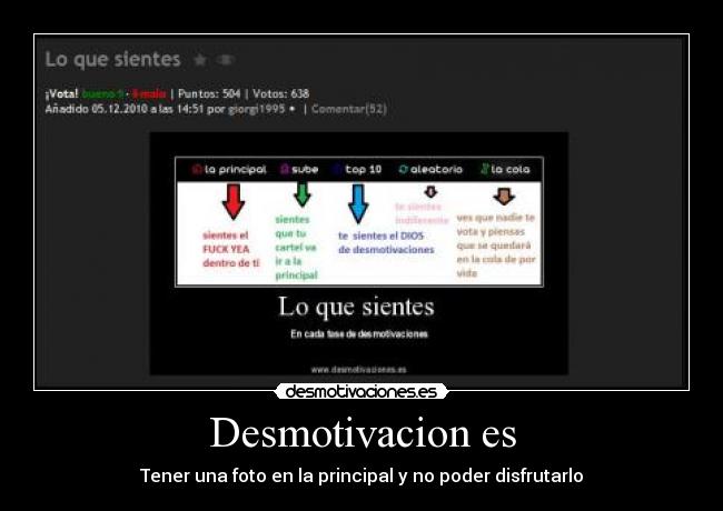 Desmotivacion es - Tener una foto en la principal y no poder disfrutarlo