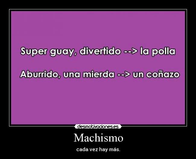 Machismo -