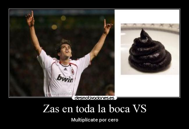 Zas en toda la boca VS - Multiplícate por cero