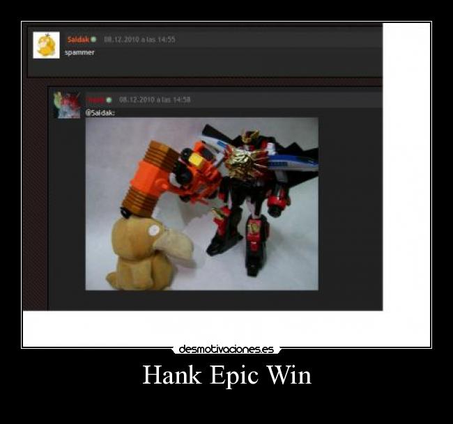 Hank Epic Win -