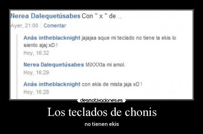 Los teclados de chonis - no tienen ekis