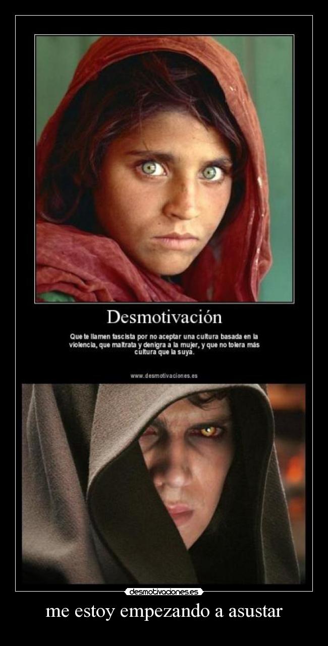 me estoy empezando a asustar -