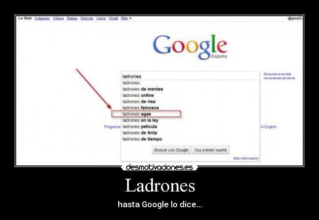 carteles hasta google dice ladrones sgae desmotivaciones