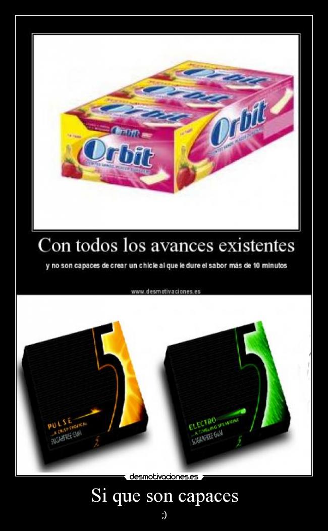 Si que son capaces - ;)