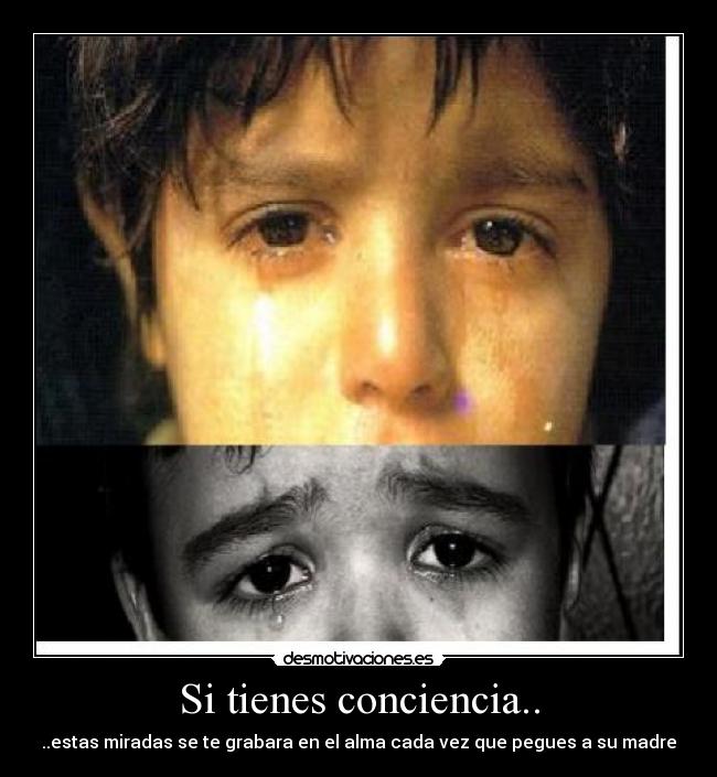 Si tienes conciencia.. - 