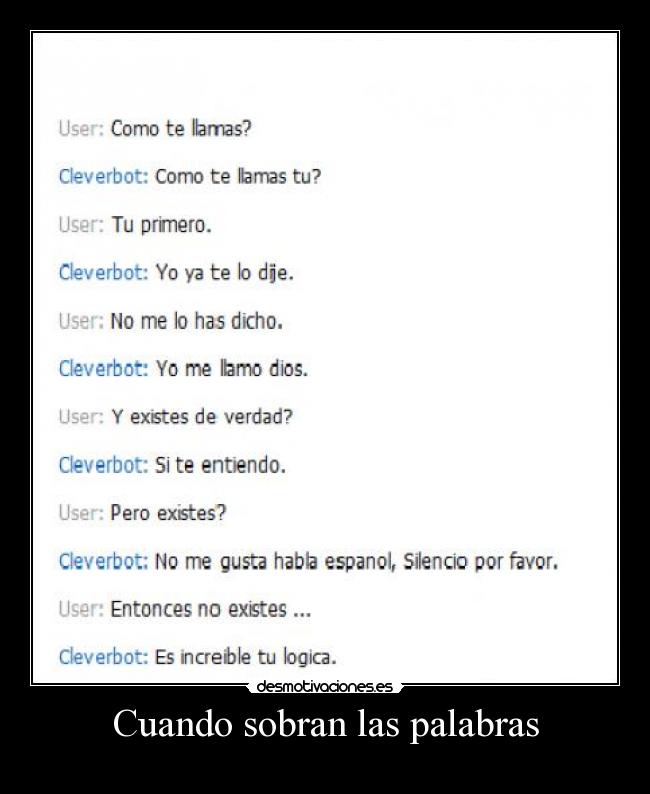 Cuando sobran las palabras -