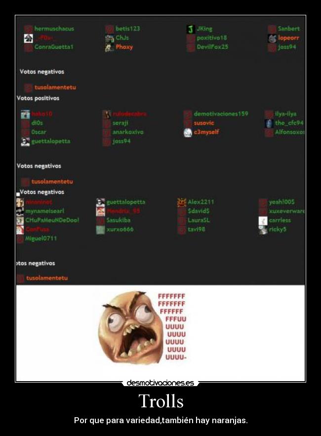 Trolls - Por que para variedad,también hay naranjas.