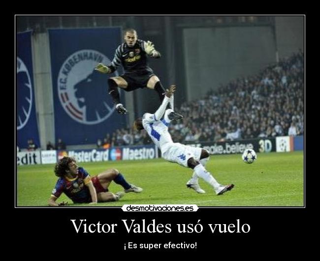 Victor Valdes usó vuelo - ¡ Es super efectivo!