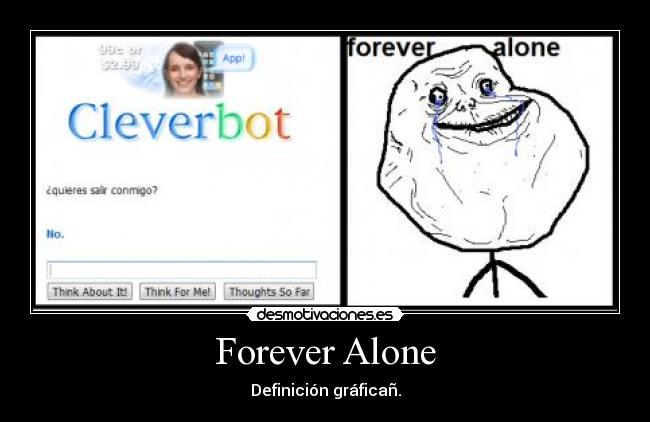 Forever Alone - Definición gráficañ.