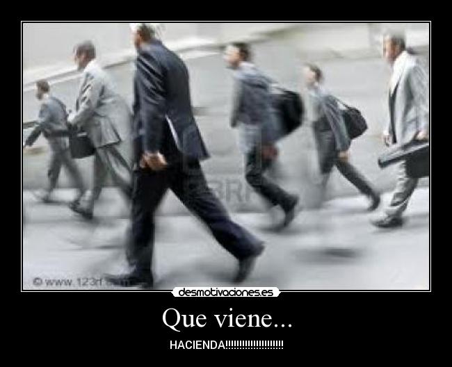 Que viene... - 