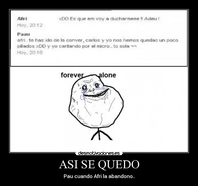 ASI SE QUEDO - Pau cuando Afri la abandono..