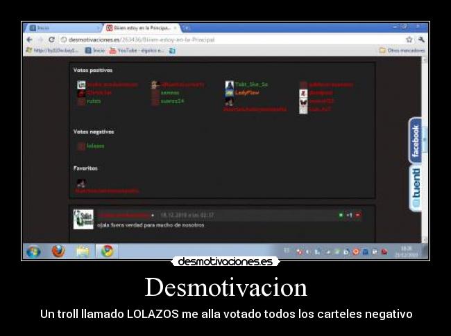 Desmotivacion - Un troll llamado LOLAZOS me alla votado todos los carteles negativo
