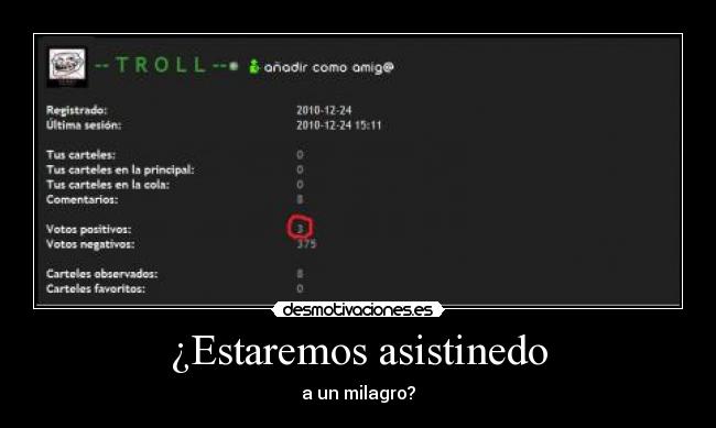 ¿Estaremos asistinedo - 