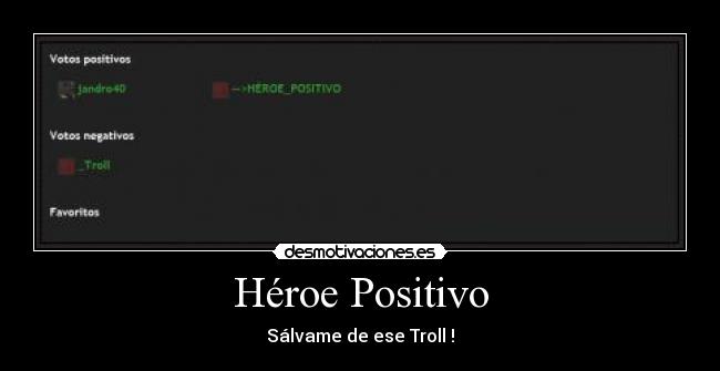 Héroe Positivo -