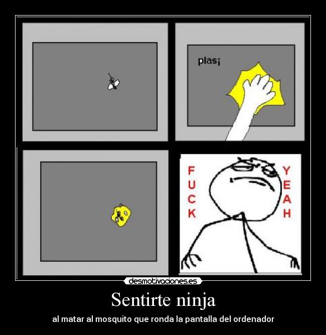 Sentirte ninja -