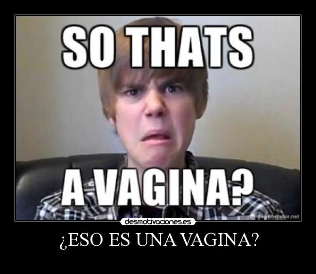 ¿ESO ES UNA VAGINA? - 