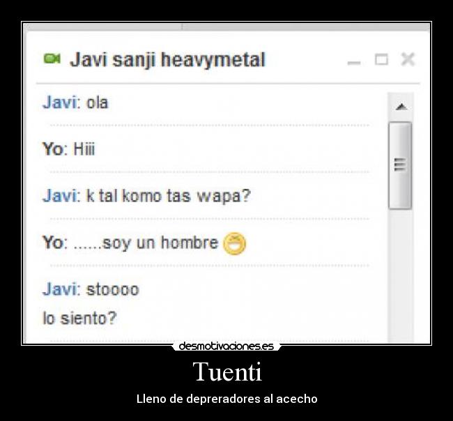Tuenti - Lleno de depreradores al acecho