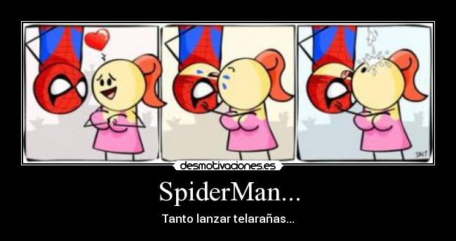 SpiderMan... - 